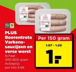 PLUS Boerentrots Varkens-saucijzen en verse worst aanbieding