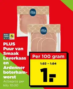 PLUS PLUS Puur van Smaak Leverkaas en Ardenner boterham-worst aanbieding