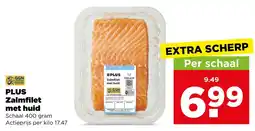 PLUS PLUS Zalmfilet met huid aanbieding