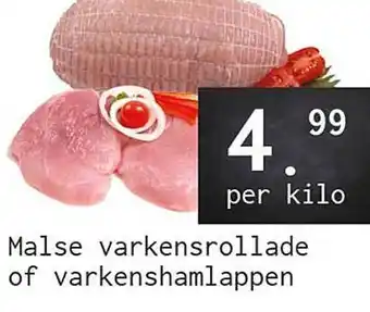 Naanhof Malse varkensrollade of varkenshamlappen aanbieding