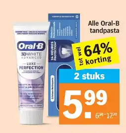 Albert Heijn Alle Oral-B tandpasta aanbieding