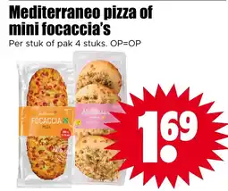 Dirk Mediterraneo pizza of mini focaccia's aanbieding