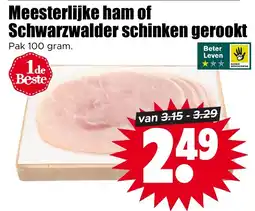 Dirk Meesterlijke ham of Schwarzwalder schinken gerookt aanbieding