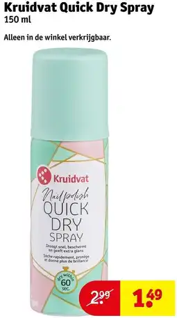Kruidvat Kruidvat Quick Dry Spray aanbieding
