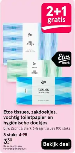 Etos Etos tissues, zakdoekjes, vochtig toilet papier en hygiënische doekjes aanbieding