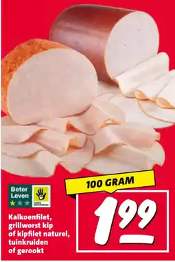 Nettorama Kalkoenfilet, grillworst kip of kipfilet naturel, tuinkruiden of gerookt aanbieding