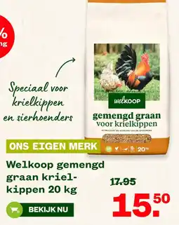 Welkoop Welkoop gemengd graan krielkippen aanbieding