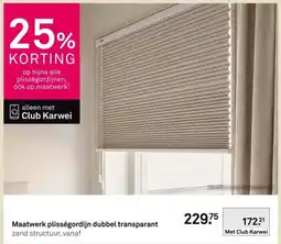Karwei Club Karwei maatwerk plisségordijn dubbel transparant zand structuur aanbieding