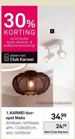 Karwei KARWEI duo-spot Maks aanbieding