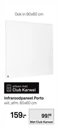Karwei Infraroodpaneel Porto aanbieding