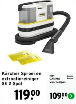 GAMMA Kärcher Sproei en extractiereiniger SE 2 Spot aanbieding