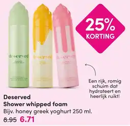 DA Deserved Shower whipped foam aanbieding