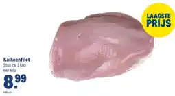 Makro Kalkoenfilet aanbieding