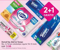 DA Demak'Up, Edet en Tempo aanbieding