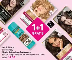 DA L'Oréal Paris Excellence, Magic Retouch en Préférence aanbieding