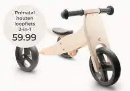 Prenatal Prénatal houten loopfiets 2-in-1 aanbieding