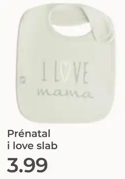 Prenatal Prénatal i love slab aanbieding