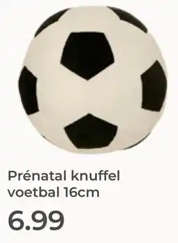 Prenatal Prénatal knuffel voetbal aanbieding