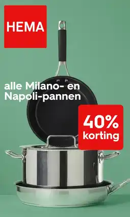 HEMA HEMA alle Milano- en Napoli-pannen aanbieding