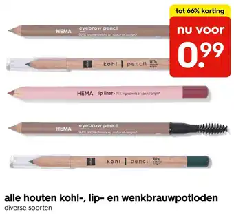 HEMA Alle Houten Kohl, Lip en Wenkbrauwpotloden aanbieding