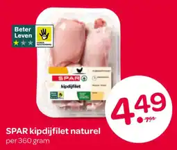 Spar SPAR kipdijfilet naturel aanbieding