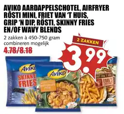 De Boerenschuur Aviko aardappelschotel, airfryer rösti mini, friet van 't huis, grip 'n dip, rösti, skinny fries en/of wavy blends aanbieding