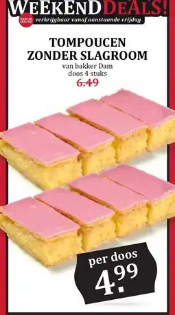 De Boerenschuur bakker Dam tompoucen zonder slagroom aanbieding