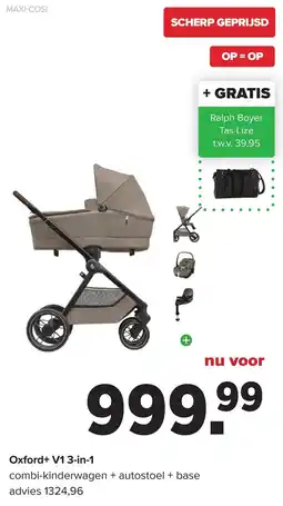 Baby-Dump Maxi-Cosi Oxford+ V1 3-in-1 aanbieding