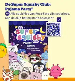Bol.com De Super Squishy Club: Pyjama Party! aanbieding