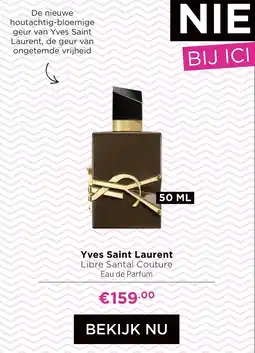 ICI Paris XL Yves Saint Laurent Libre Santal Couture Eau de Parfum aanbieding