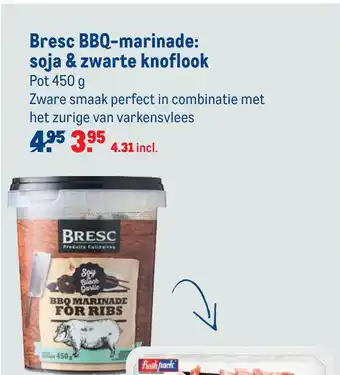 Makro Bresc bbq-marinade: soja & zwarte knoflook 450 gram aanbieding