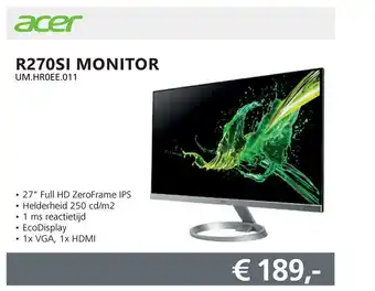 Informatique Acer R270SI Monitor UM.HR0EE.011 aanbieding