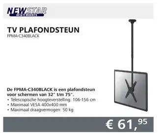 Informatique NEWSTAR TV Plafohdsteun FPMA-C340BLACK aanbieding