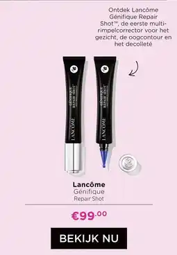 ICI Paris XL Lancôme Génifique Repair Shot aanbieding