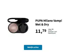 Plein.nl PUPA Milano Vamp! Wet & Dry aanbieding