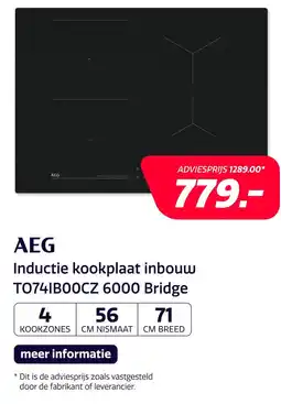 Electroworld AEG Inductie kookplaat inbouw TO74IB00CZ 6000 Bridge aanbieding