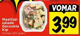 Vomar Voordeelmarkt Maaltijdsalade Gerookte Kip aanbieding