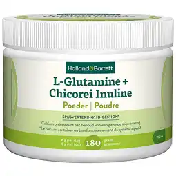 Holland & Barrett 1+1 gratis | Holland & Barrett L-Glutamine + Chicorei Inuline Poeder - 180g aanbieding