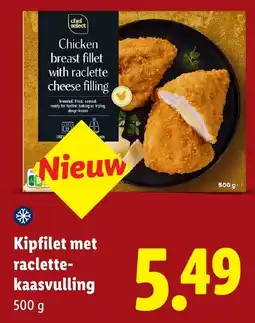 Lidl Chef Select Kipfilet met raclette-kaasvulling aanbieding