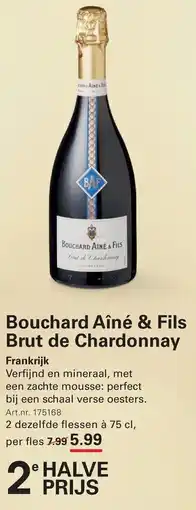 Sligro Bouchard Aîné & Fils Brut de Chardonnay aanbieding