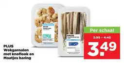 PLUS PLUS Wokgarnalen met knoflook en Maatjes haring aanbieding