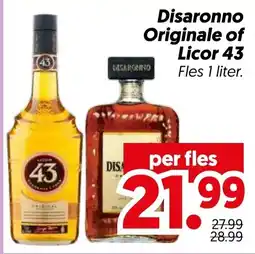 Dekamarkt Disaronno Originale of Licor 43 aanbieding