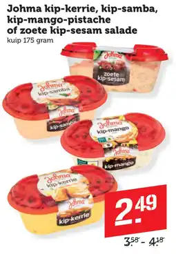 Coop Johma kip-kerrie, kip-samba, kip-mango-pistache of zoete kip-sesam salade aanbieding