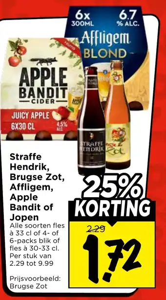Alle Straffe Hendrik, Brugse Zot, Affligem, Apple Bandit of Jopen