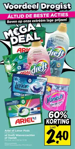 Vomar Voordeelmarkt Ariel of Lenor Pods of Dreft Wasverzachter of Vanish aanbieding