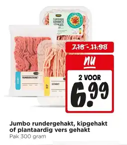 Jumbo Jumbo rundergehakt, kipgehakt of plantaardig vers gehakt aanbieding