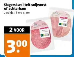 Poiesz Slagerskwaliteit snijworst of achterham aanbieding