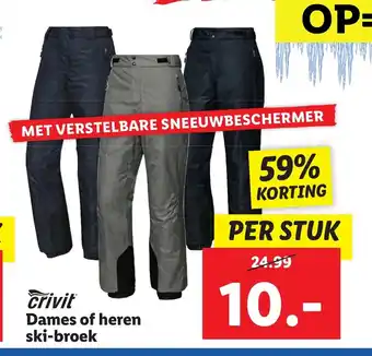 Lidl Crivit Dames of heren ski-broek per stuk aanbieding