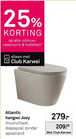 Karwei Atlantic hangwc Joey aanbieding