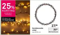 Karwei Kerstdecoratie Cirkel aanbieding